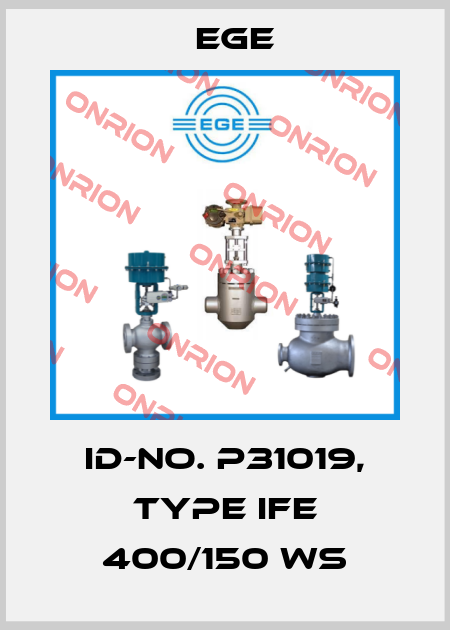 Id-No. P31019, Type IFE 400/150 WS Ege