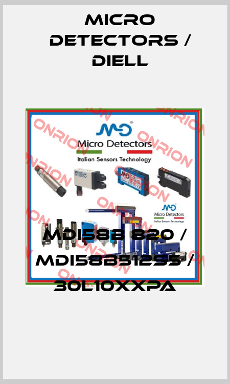 MDI58B 820 / MDI58B512S5 / 30L10XXPA
 Micro Detectors / Diell