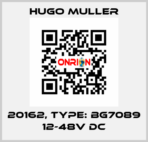 20162, Type: BG7089 12-48V DC Hugo Muller