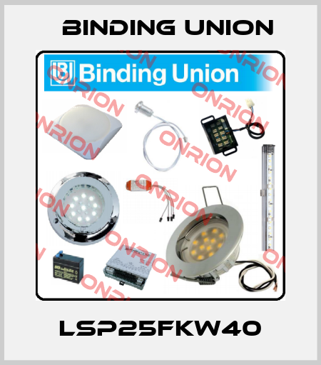 LSP25FKW40 Binding Union