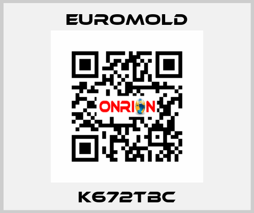 K672TBC EUROMOLD