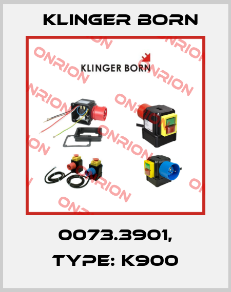 0073.3901, Type: K900 Klinger Born