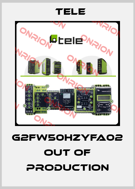 G2FW50HZYFA02 out of production Tele