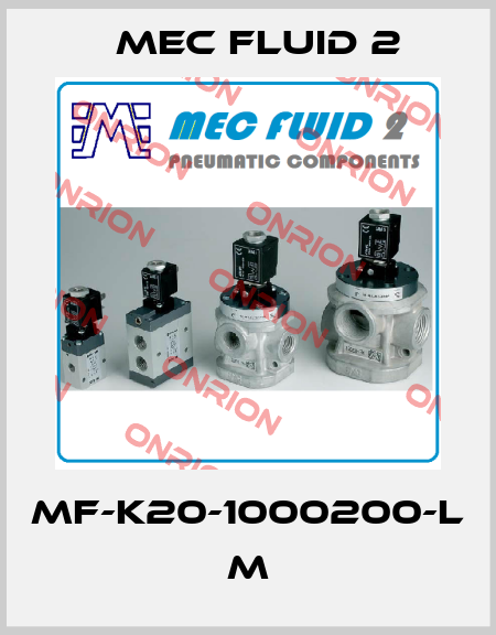 MF-K20-1000200-L M Mec Fluid 2