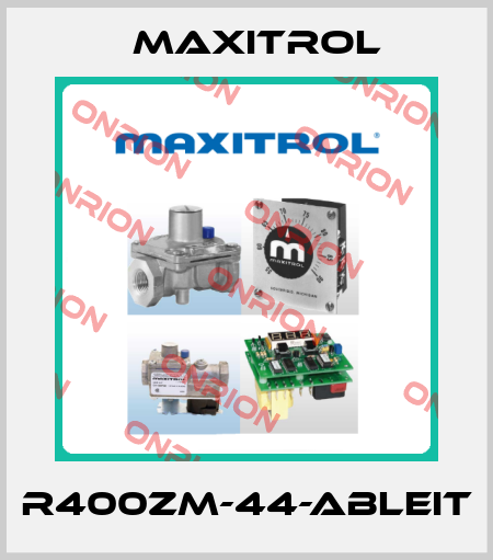 R400ZM-44-ABLEIT Maxitrol