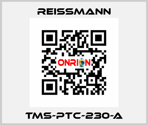 TMS-PTC-230-A Reissmann