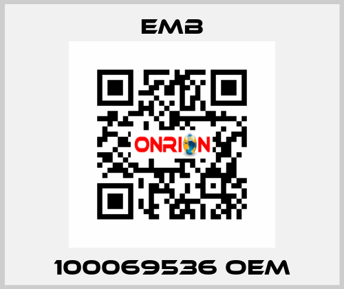 100069536 oem Emb