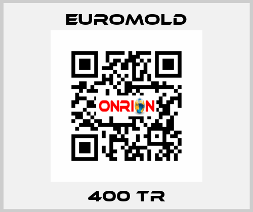 400 TR EUROMOLD