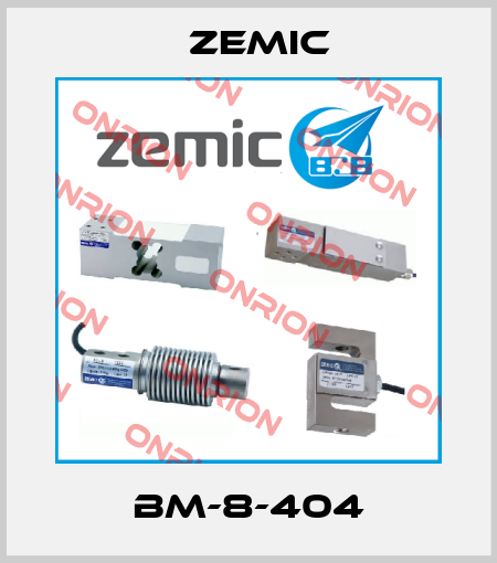 BM-8-404 ZEMIC