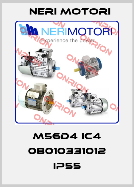 M56D4 IC4 08010331012 IP55 Neri Motori