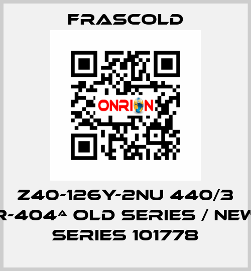Z40-126Y-2NU 440/3 R-404ª old series / new series 101778 Frascold