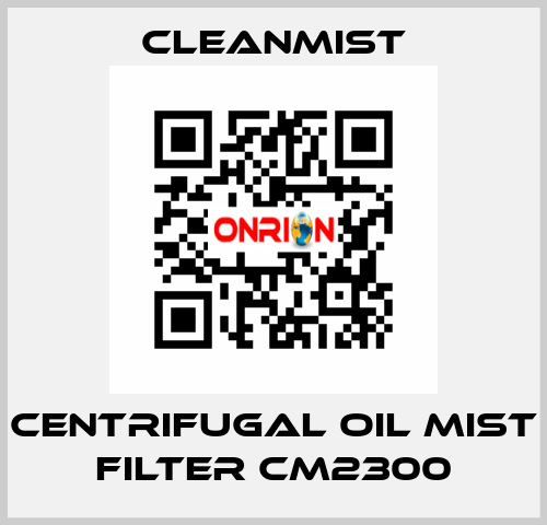 centrifugal oil mist filter CM2300 CleanMist