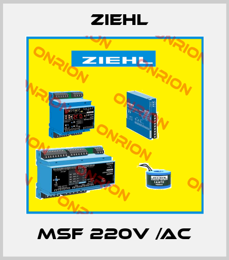 MSF 220V /AC Ziehl