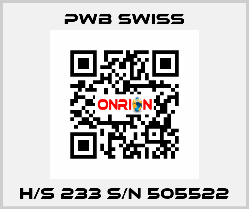 H/S 233 S/N 505522 PWB Swiss