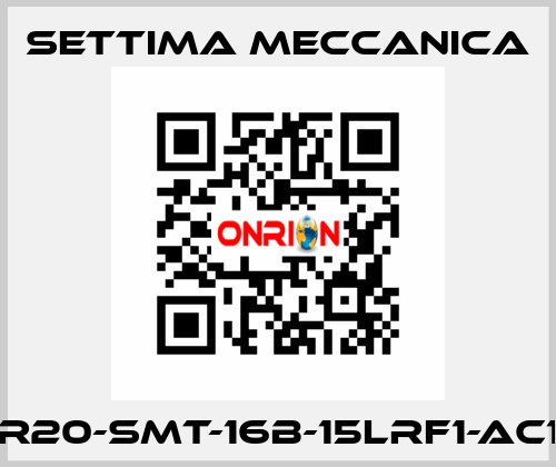 GR20-SMT-16B-15LRF1-AC19 Settima Meccanica