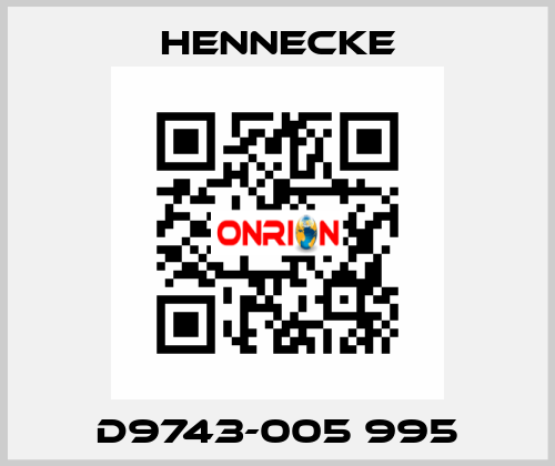 D9743-005 995 Hennecke