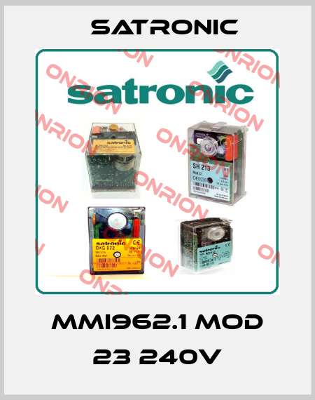 MMI962.1 MOD 23 240V Satronic