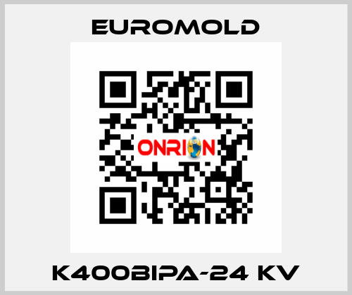 K400BIPA-24 KV EUROMOLD