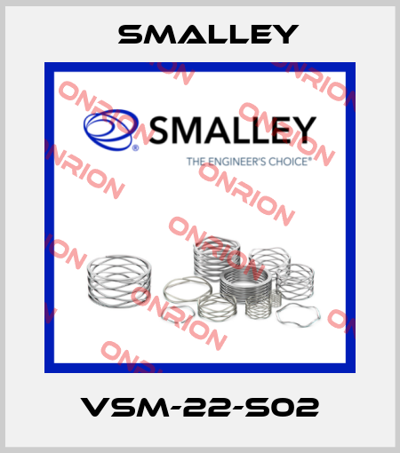 VSM-22-S02 SMALLEY