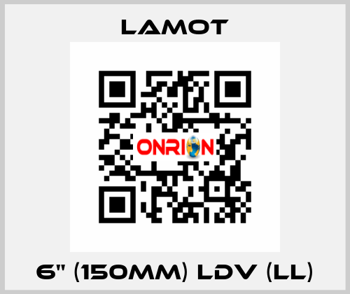 6" (150mm) LDV (LL) Lamot