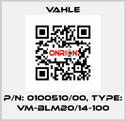 P/n: 0100510/00, Type: VM-BLM20/14-100 Vahle