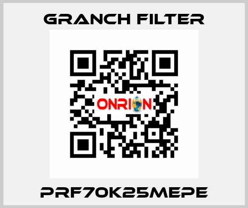 PRF70K25MEPE GRANCH FILTER