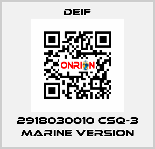 2918030010 CSQ-3 Marine version Deif