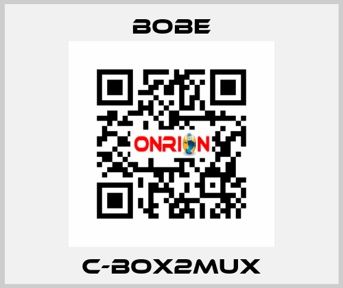 C-BOX2MUX Bobe