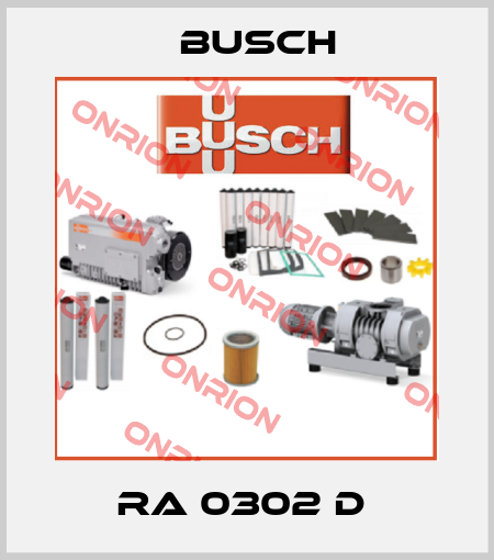 RA 0302 D  Busch