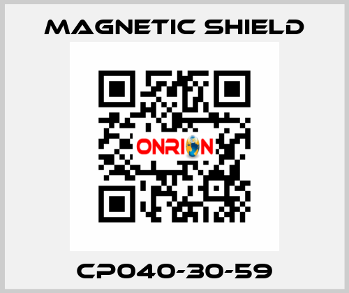 CP040-30-59 Magnetic Shield