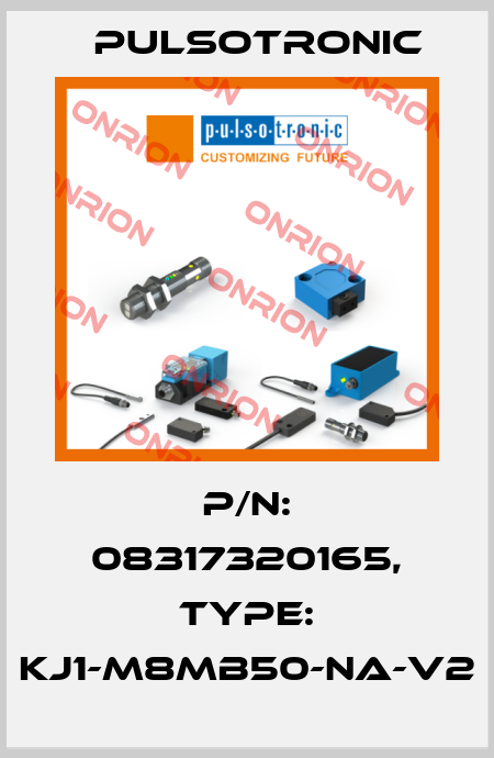 p/n: 08317320165, Type: KJ1-M8MB50-NA-V2 Pulsotronic