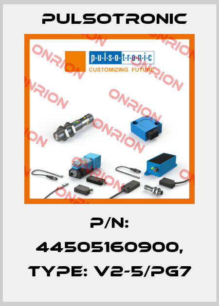p/n: 44505160900, Type: V2-5/PG7 Pulsotronic