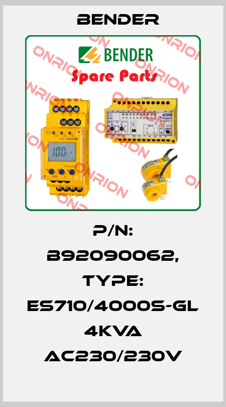 p/n: B92090062, Type: ES710/4000S-GL 4kVA AC230/230V Bender