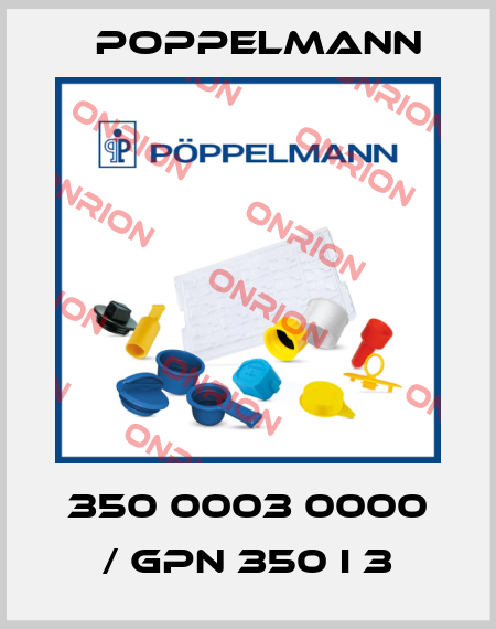 350 0003 0000 / GPN 350 I 3 Poppelmann