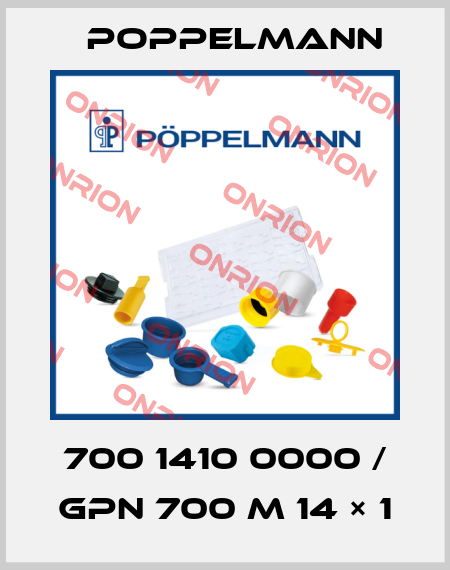 700 1410 0000 / GPN 700 M 14 × 1 Poppelmann