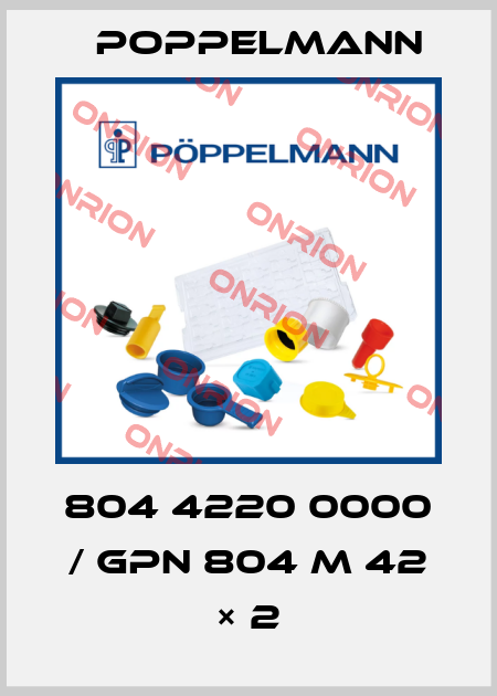 804 4220 0000 / GPN 804 M 42 × 2 Poppelmann
