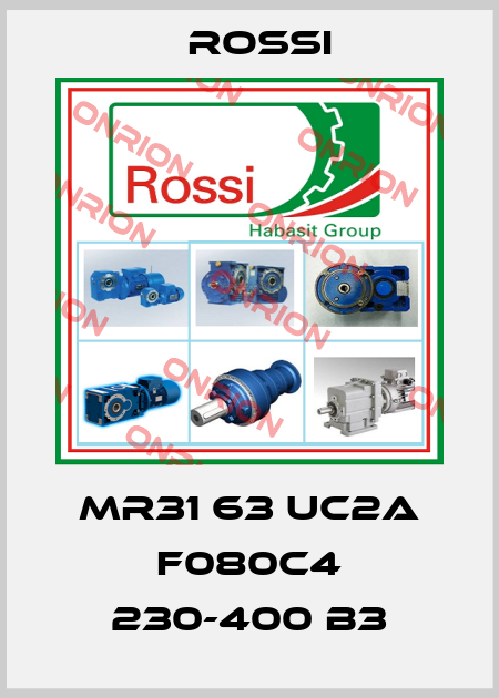 MR31 63 UC2A F080C4 230-400 B3 Rossi