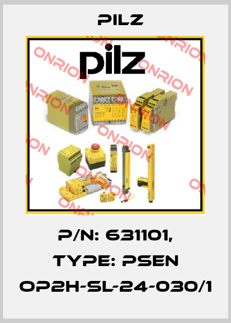 p/n: 631101, Type: PSEN op2H-SL-24-030/1 Pilz