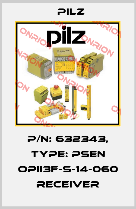 p/n: 632343, Type: PSEN opII3F-s-14-060 receiver Pilz