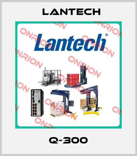 Q-300 Lantech