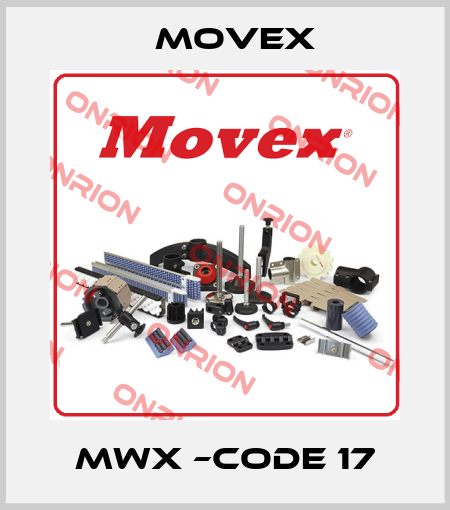 MWX –code 17 Movex