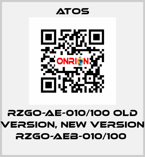 RZGO-AE-010/100 old version, new version RZGO-AEB-010/100  Atos