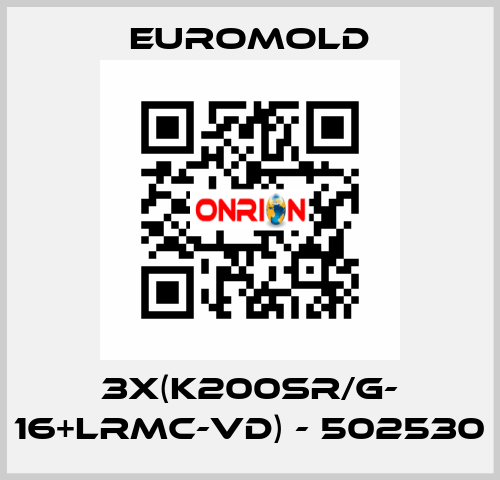 3x(K200SR/G- 16+LRMC-VD) - 502530 EUROMOLD