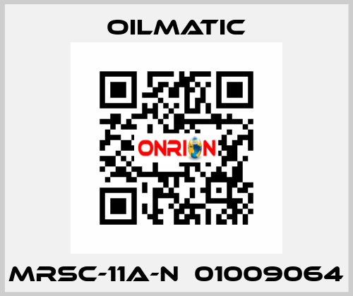 MRSC-11A-N  01009064 OILMATIC