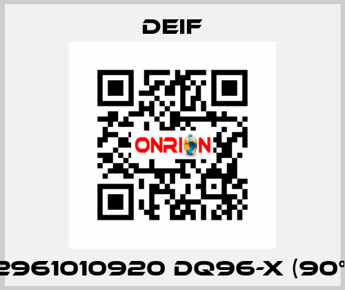 2961010920 DQ96-x (90°) Deif