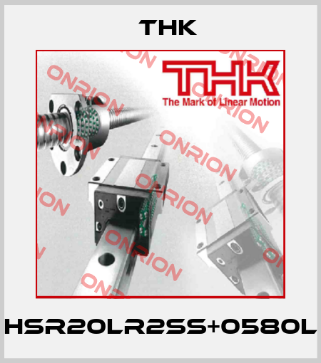 HSR20LR2SS+0580L THK