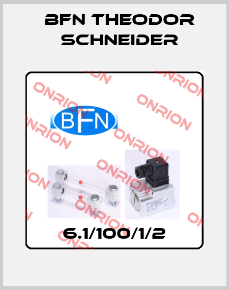 6.1/100/1/2 BFN Theodor Schneider
