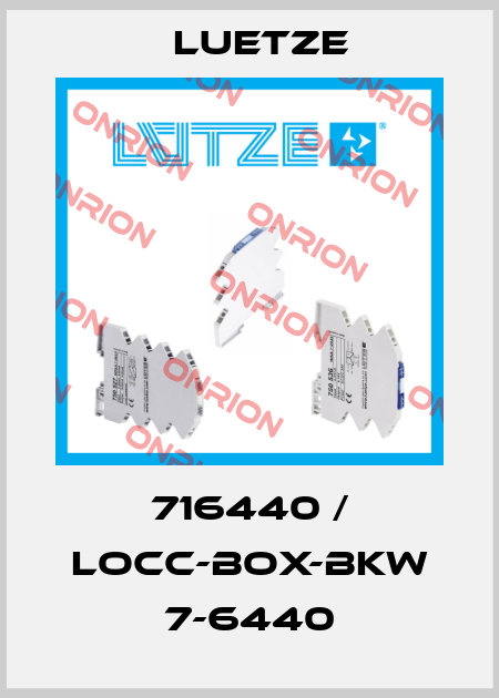 716440 / LOCC-BOX-BKW 7-6440 Luetze