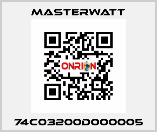 74C03200D000005 Masterwatt