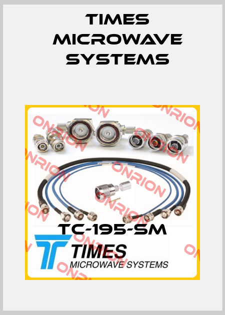 TC-195-SM Times Microwave Systems
